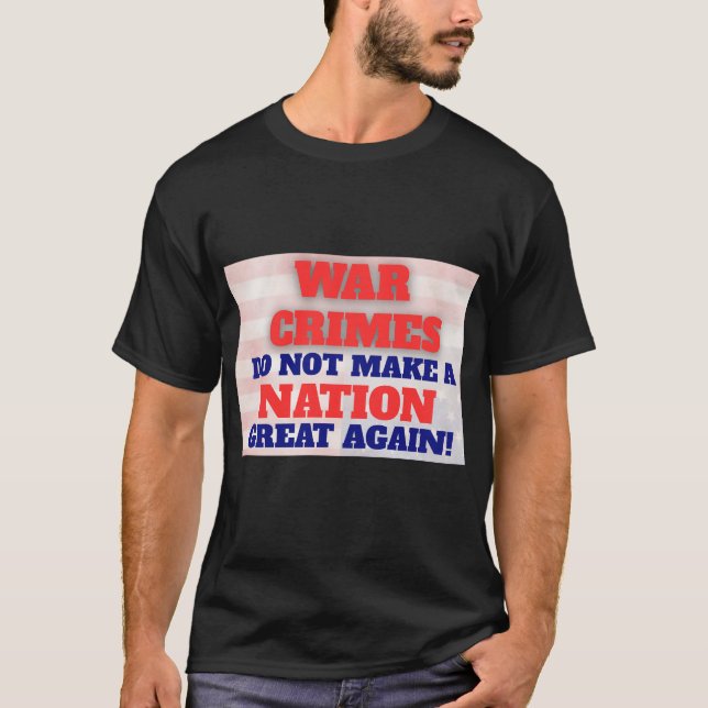Protest-T-shirt, Krigsbrott Protest, Anti-MAGS T Shirt (Framsida)