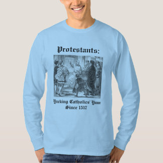 Protestanter T Shirt