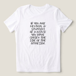 Protestera orättvisan i det politiska Mode Påståen T Shirt