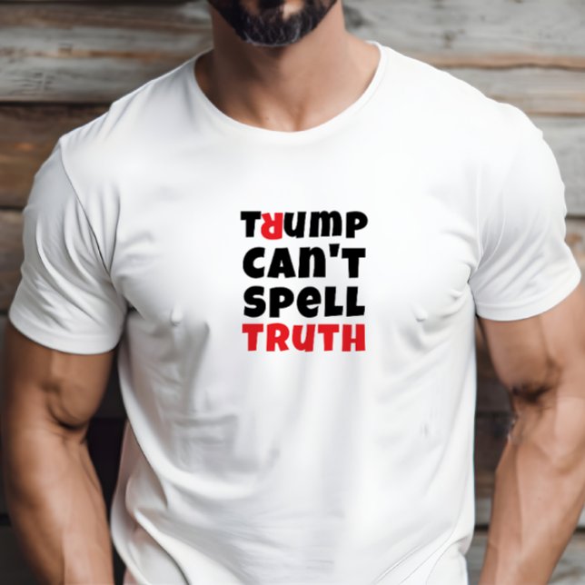 Protestslogan i student mot trumman är röd vit t shirt (Demand the truth! This "Trump Can't Spell Truth" tee makes a powerful statement. )