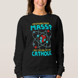 Protoner Har Massa Jag Visste Inte Ens De Var Katt T Shirt