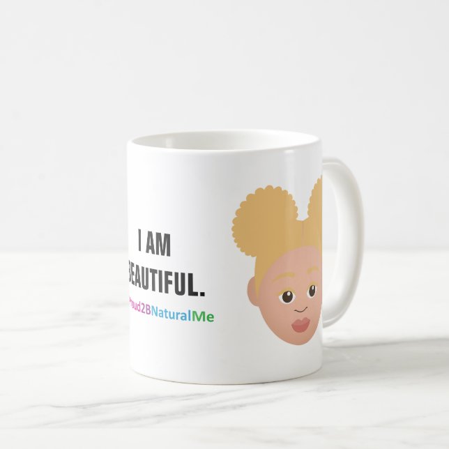 #Proud2BNaturalMe "I ÄR BEAUTIFUL"-komplexion Kaffemugg (Framsida höger)