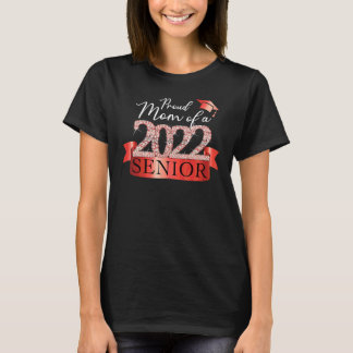 Proud 2022 Senior Mamma I Elegant Red Firande T Shirt