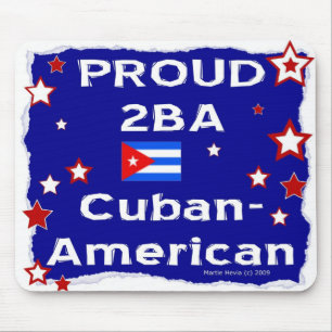 Proud 2B A Cuban-American - Mousepad Musmatta