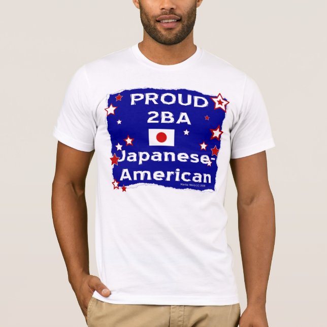 Proud 2B A Japansk-amerikansk - Shirt T-shirt (Framsida)