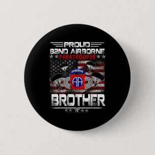 Proud 82:a Airborne Paratrooper Brother US Flagga Knapp