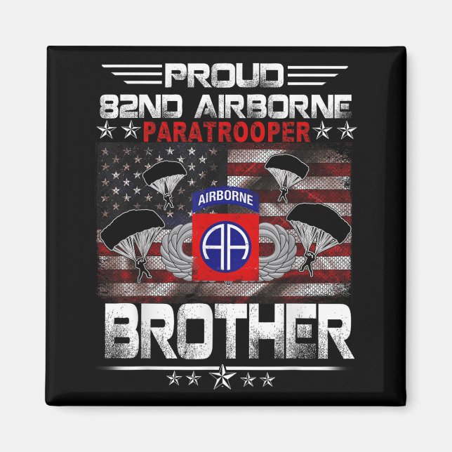 Proud 82:a Airborne Paratrooper Brother US Flagga  Magnet (Framsidan)