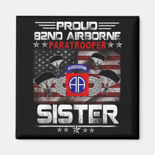 Proud 82:a Airborne Paratrooper Sister US Flagga - Magnet