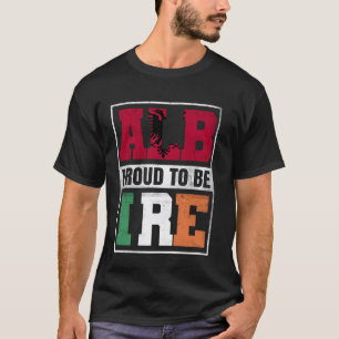 Proud Albanian Mix Albanien och Ireland Herit T Shirt