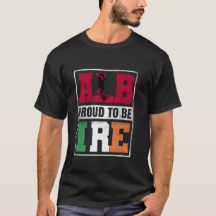 Proud Albanian Mix Albanien och Ireland Herit T Shirt