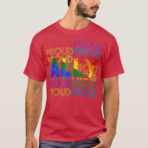 Proud Ally Funny LGBT Rainbow Flagga Gay Lesbisk P T Shirt