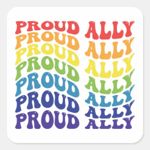 Proud Ally HBT-TQ GAY PRIDE Regnbåge Fyrkantigt Klistermärke