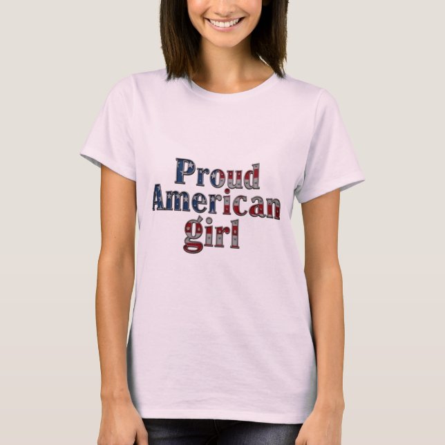 Proud American Girl Tee (Framsida)