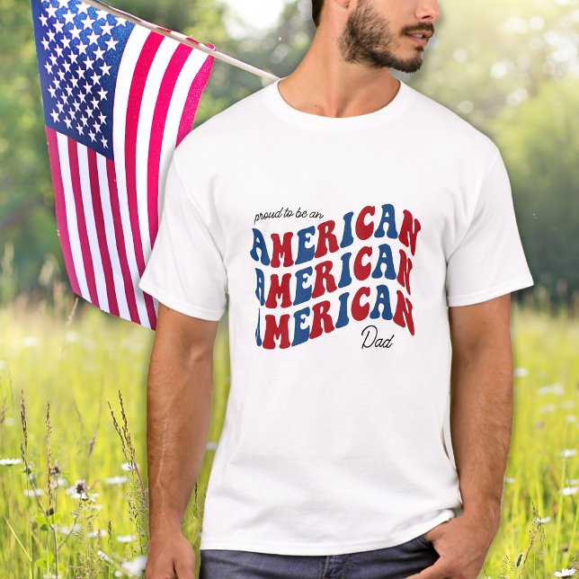 Proud AMERICAN Pappa Red Blue Patriotic 4:e juli T Shirt (Skapare uppladdad)