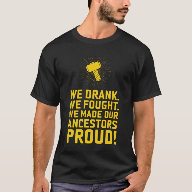 Proud Ancestors T Shirt (Framsida)