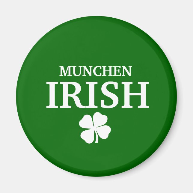 Proud Anpassningsbar Munchen Irish City T-Shirt Magnet (Framsidan)