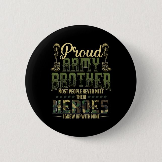 Proud Army Brother Shirt Patriotic Military Vetera Knapp (Framsida)