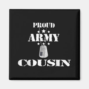 "Proud Army Cousin Military Pride American Flagga Magnet