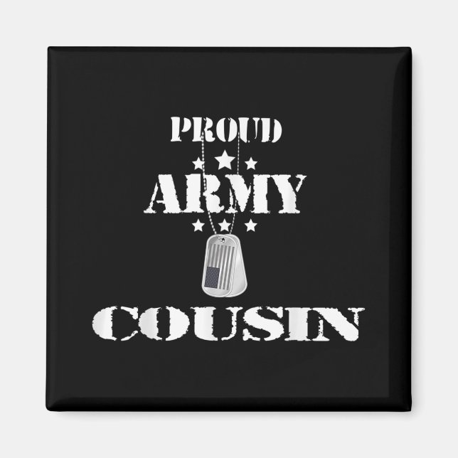 "Proud Army Cousin Military Pride American Flagga  Magnet (Framsidan)