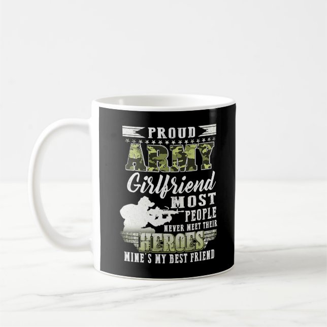 Proud Army Girlfriend Most People  Kaffemugg (Vänster)