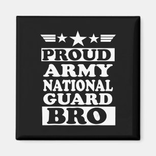 Proud Army National Guard Brother National Memoria Magnet