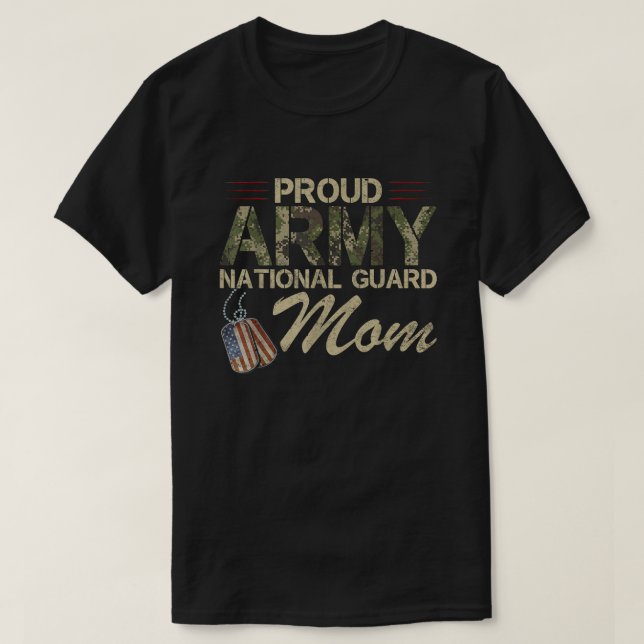 Proud Army National Guard Mamma Mors dag T Shirt (Design framsida)