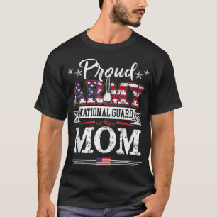 Proud Army National Guard Mamma U T Shirt