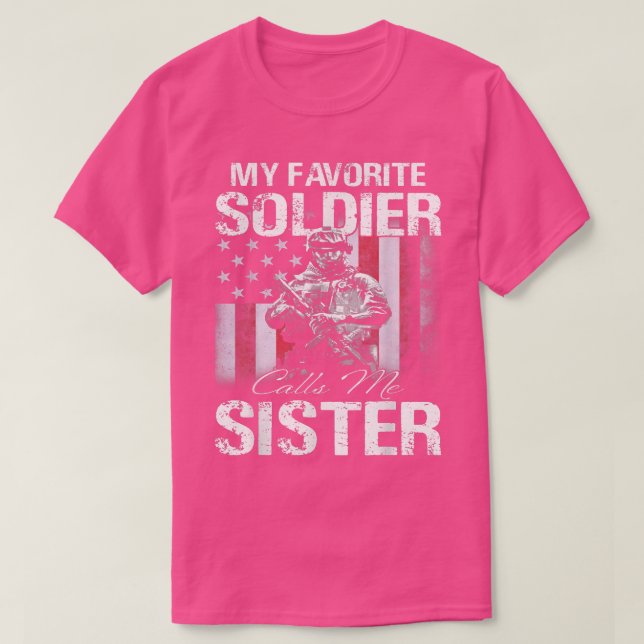 Proud Army Sister Min favoritsoldat kallar mig Syr T Shirt (Design framsida)