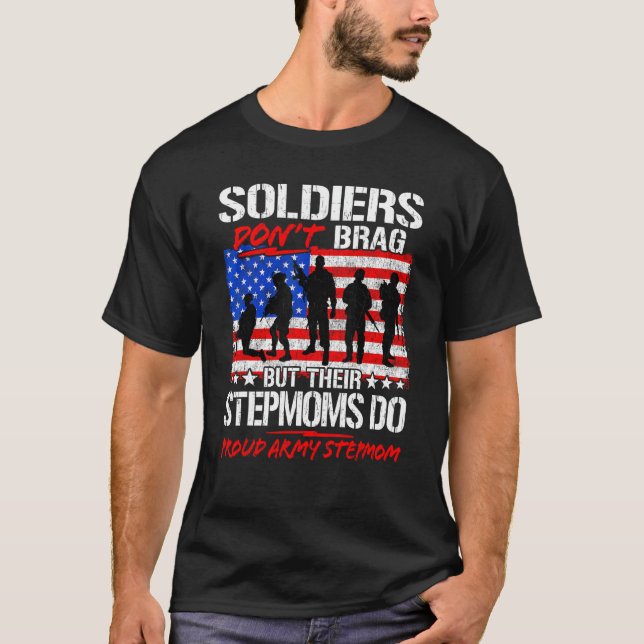 Proud Army Stepmamma Shirt Soldiers Brag Funny T (Framsida)