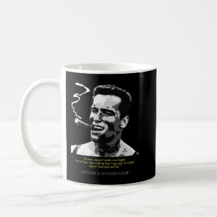 Proud Arnold Schwarzenegger Quote Kaffemugg