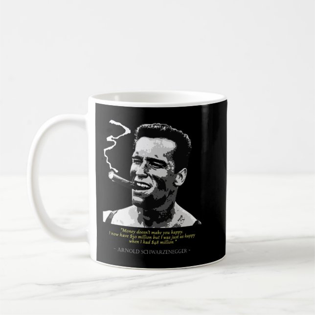 Proud Arnold Schwarzenegger Quote Kaffemugg (Vänster)