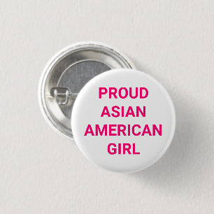 Proud Asia American Girl white rosa typography Knapp