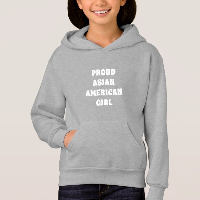 Proud Asian Girl Hoodie T Shirt (Framsida)
