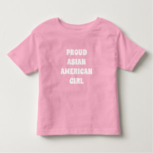 Proud Asian Girl, Småbarn T-shirt