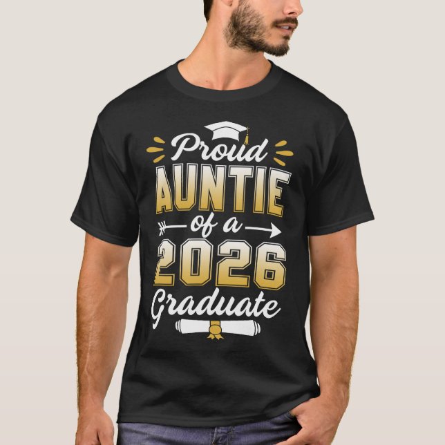 Proud Auntie Class of 2026 Student Senior 2026 Gr T Shirt (Framsida)