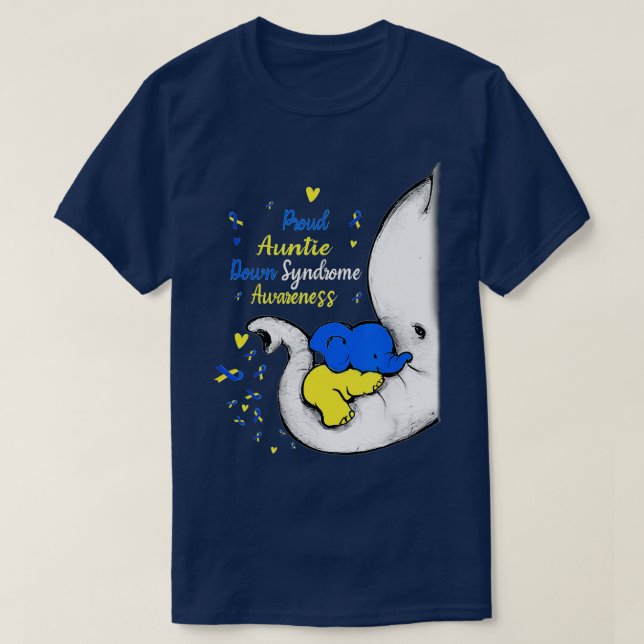 Proud Auntie Down Syndrome Awareness Day Elephant  T Shirt (Design framsida)