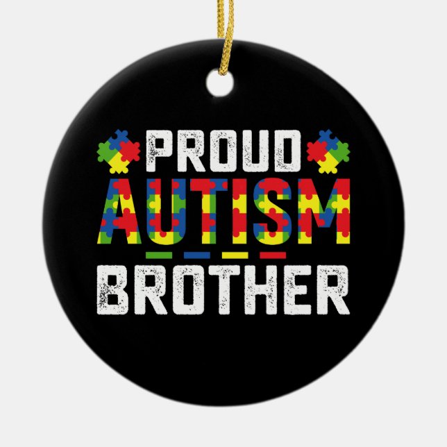 Proud Autism Brother Awareness Autistic Family Julgransprydnad Keramik (Framsidan)