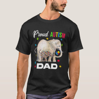 Proud Autism Dad Funny Autism Awareness Daddy For T Shirt