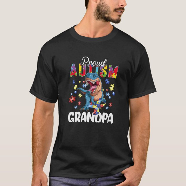 Proud Autism Grandpa Dinosaur T Rex Autism Awarene T Shirt (Framsida)