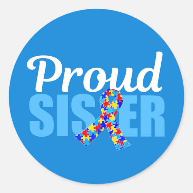 Proud Autism Sister Blue Awareness Ribbon Cute Runt Klistermärke (Framsida)