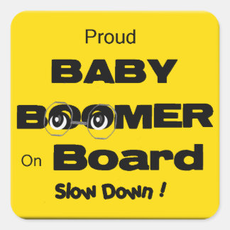 Proud Baby Boomer ombord Sticker Fyrkantigt Klistermärke