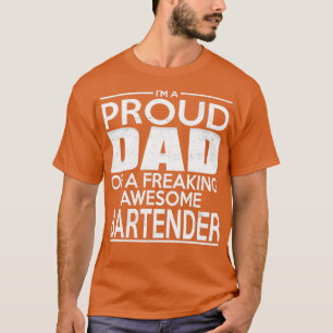 Proud Bartender Pappa T Shirt