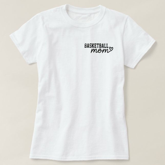 Proud Basketball Mamma T-Shirt (Design framsida)
