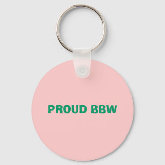 PROUD BBW KEYCHAIN NYCKELRING