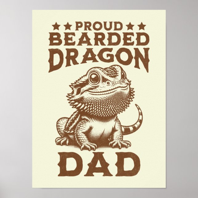 Proud Beared Dragon Pappa Reptile Älskare Poster (Framsidan)