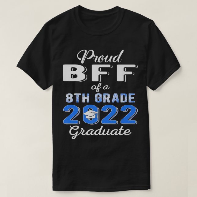 Proud Bff av 2022 års åttonde Europaskolan Klass S T Shirt (Design framsida)