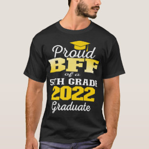 Proud Bff av den 5:e Klass Student 2022 Elementary T Shirt