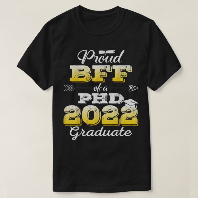 Proud Bff-klass 2022 PHD Student Doctorate Gra T Shirt (Design framsida)