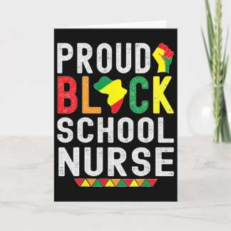 Proud Black School Nurse Black History Month For A Kort