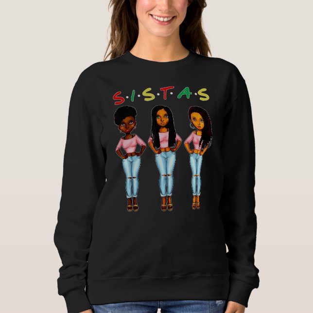 Proud Black Sistas Queen Melanin African American T Shirt (Framsida)